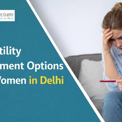 infertility treatment Delhi